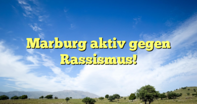 Marburg aktiv gegen Rassismus!