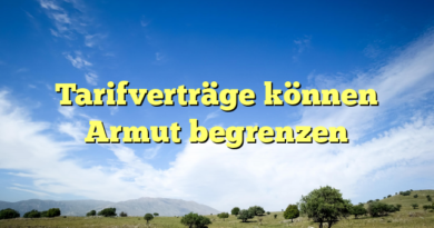 Tarifverträge können Armut begrenzen