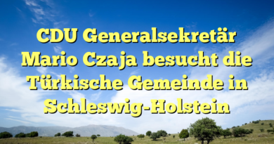 CDU Generalsekretär Mario Czaja besucht die Türkische Gemeinde in Schleswig-Holstein